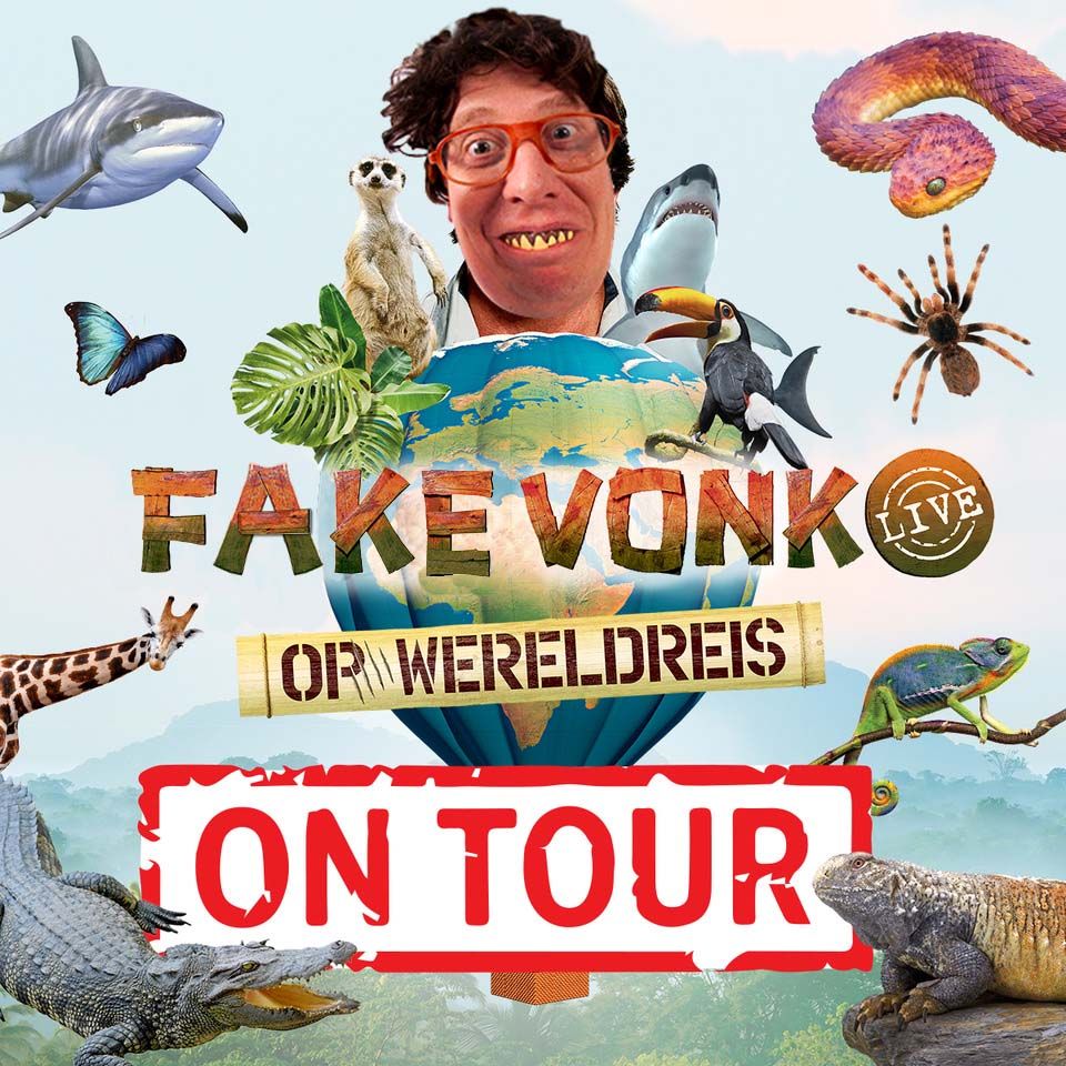 Fake Vonk in het Wild - Live on Tour